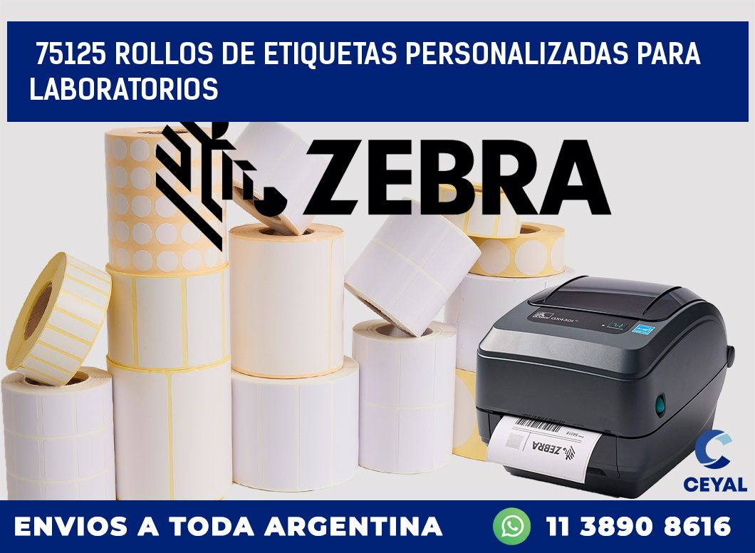 75125 ROLLOS DE ETIQUETAS PERSONALIZADAS PARA LABORATORIOS