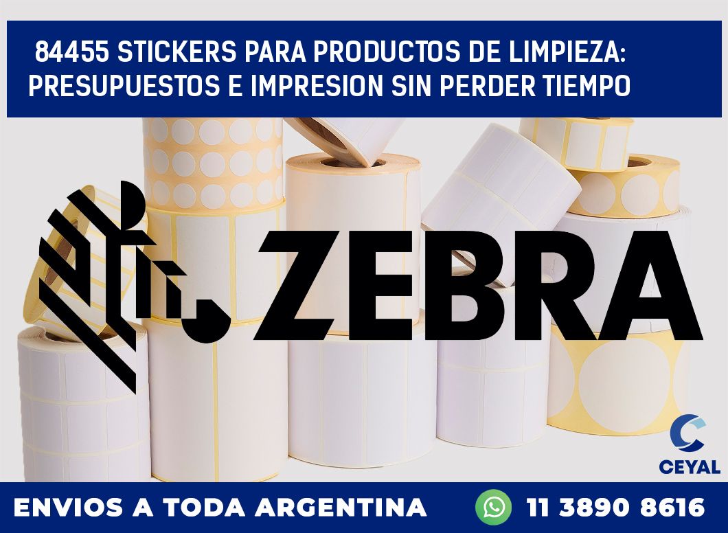 84455 STICKERS PARA PRODUCTOS DE LIMPIEZA: PRESUPUESTOS E IMPRESION SIN PERDER TIEMPO