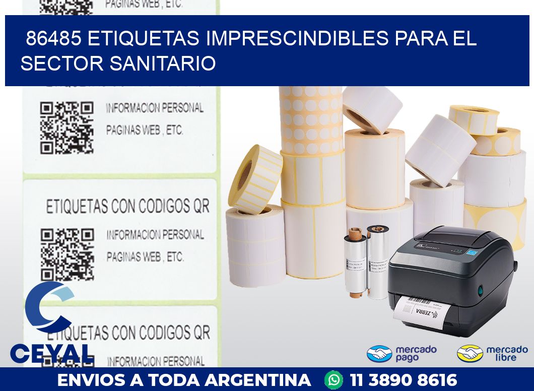 86485 ETIQUETAS IMPRESCINDIBLES PARA EL SECTOR SANITARIO