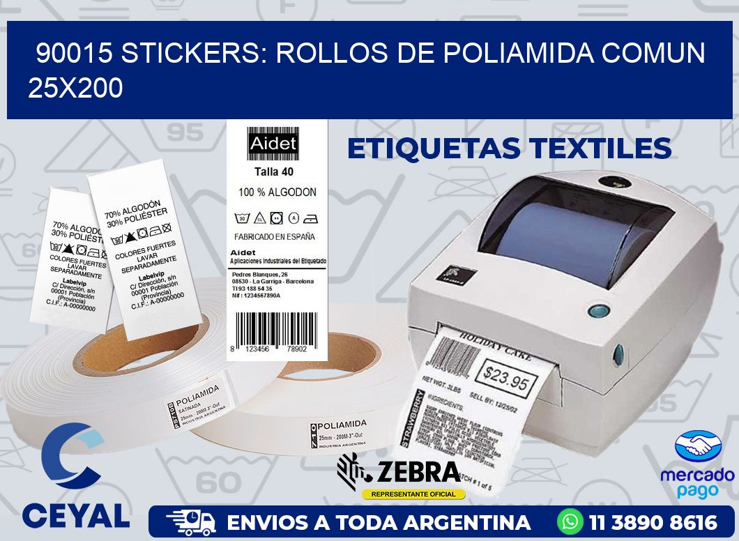 90015 STICKERS: ROLLOS DE POLIAMIDA COMUN 25X200