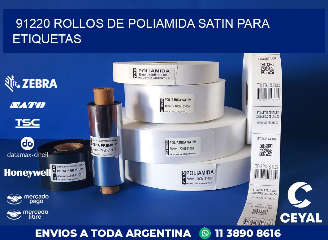 91220 ROLLOS DE POLIAMIDA SATIN PARA ETIQUETAS