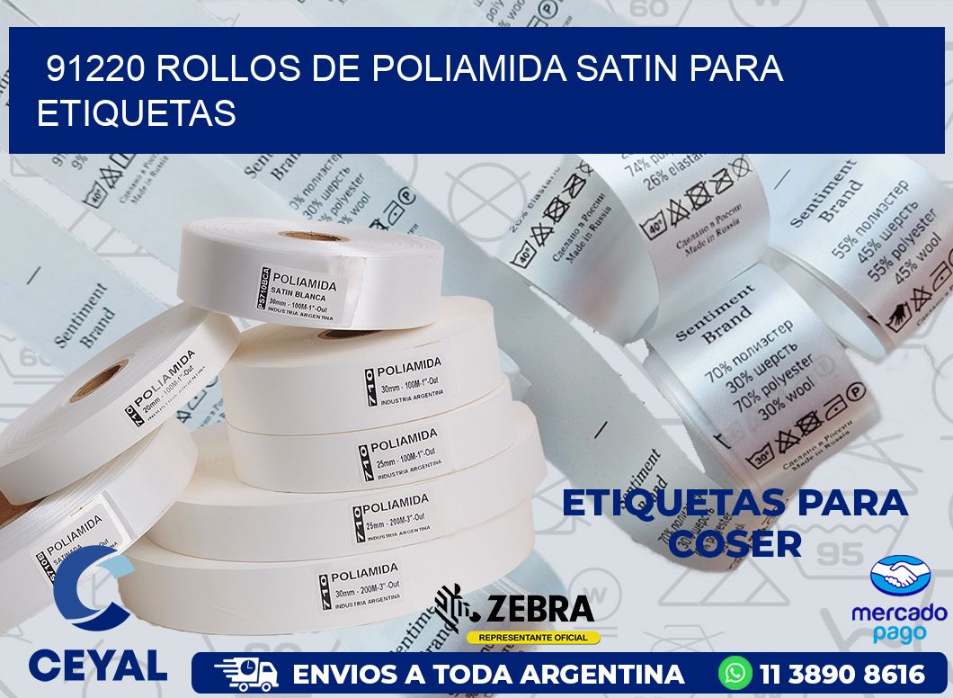 91220 ROLLOS DE POLIAMIDA SATIN PARA ETIQUETAS