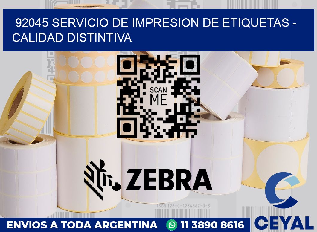 92045 SERVICIO DE IMPRESION DE ETIQUETAS - CALIDAD DISTINTIVA