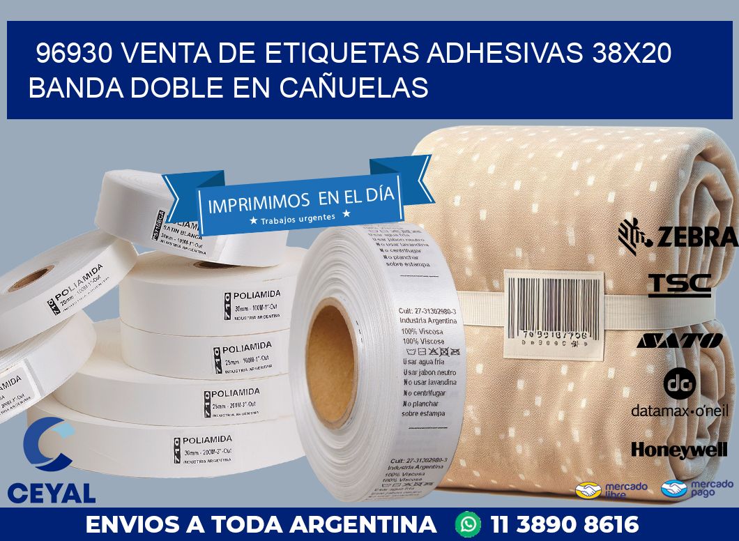 96930 VENTA DE ETIQUETAS ADHESIVAS 38X20 BANDA DOBLE EN CAÑUELAS