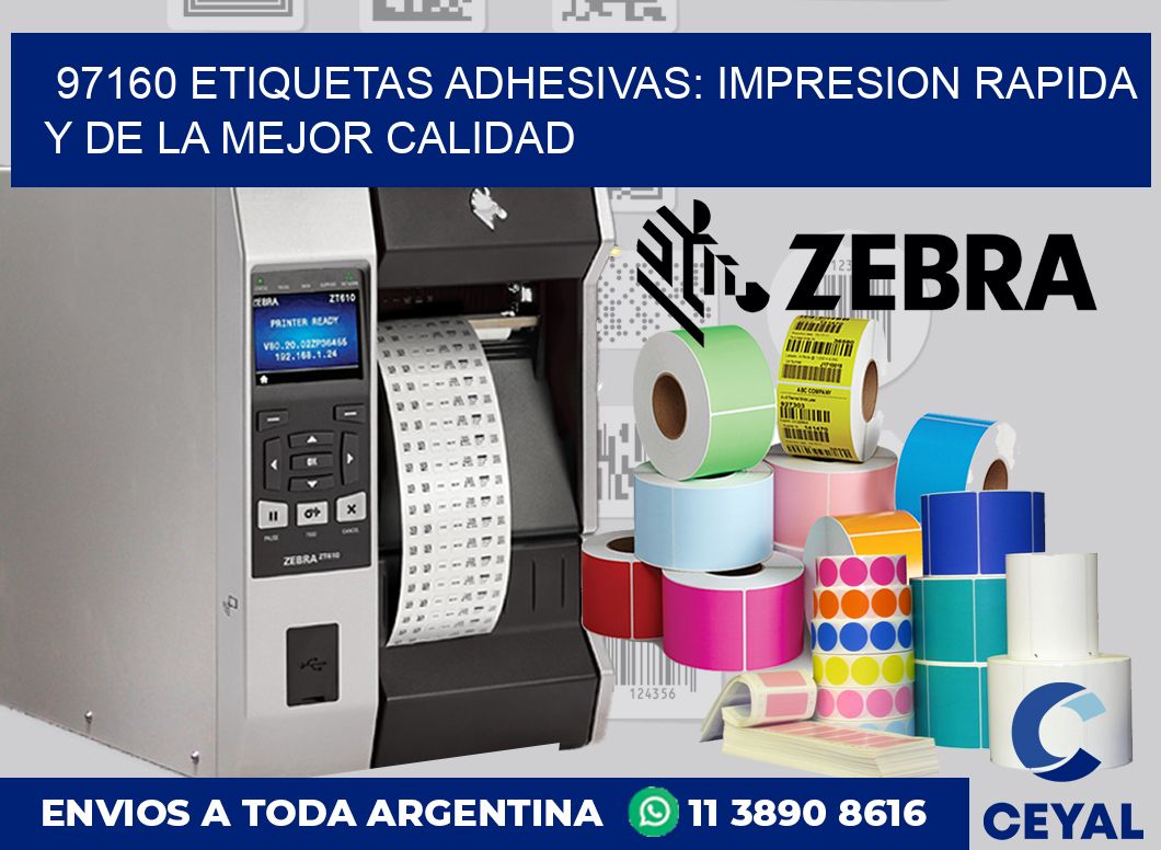 97160 ETIQUETAS ADHESIVAS: IMPRESION RAPIDA Y DE LA MEJOR CALIDAD