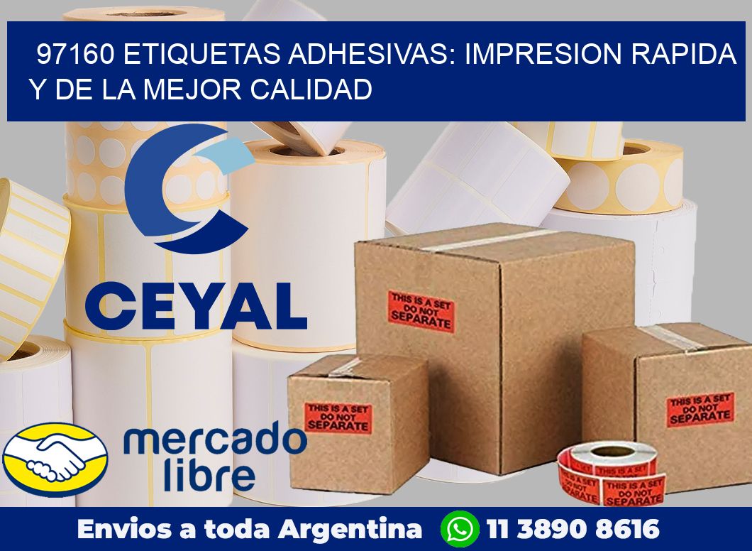 97160 ETIQUETAS ADHESIVAS: IMPRESION RAPIDA Y DE LA MEJOR CALIDAD