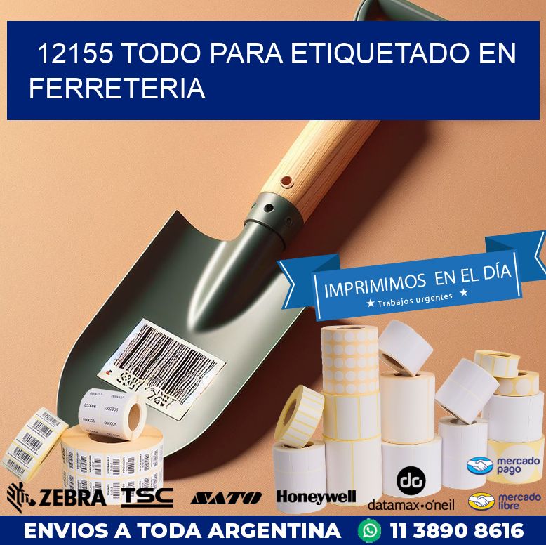 12155 TODO PARA ETIQUETADO EN FERRETERIA