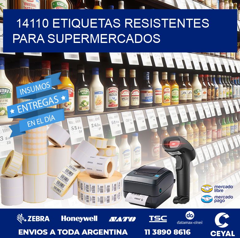 14110 ETIQUETAS RESISTENTES PARA SUPERMERCADOS