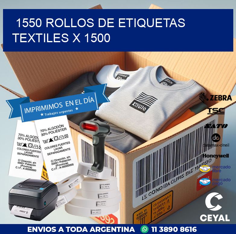 1550 ROLLOS DE ETIQUETAS TEXTILES X 1500