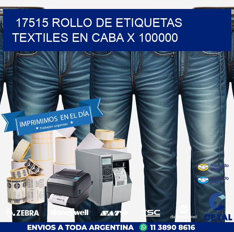 17515 ROLLO DE ETIQUETAS TEXTILES EN CABA X 100000