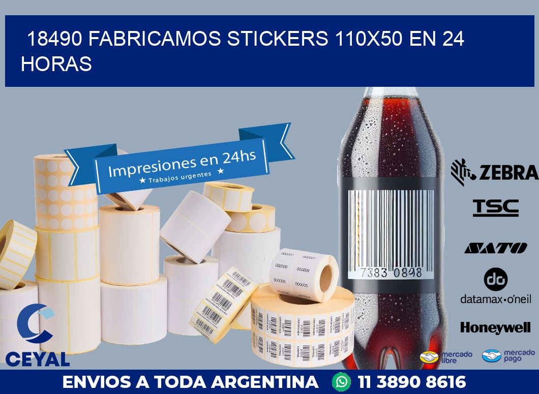 18490 FABRICAMOS STICKERS 110X50 EN 24 HORAS