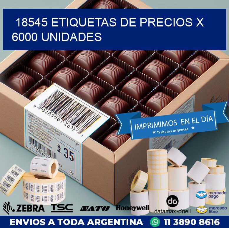 18545 ETIQUETAS DE PRECIOS X 6000 UNIDADES