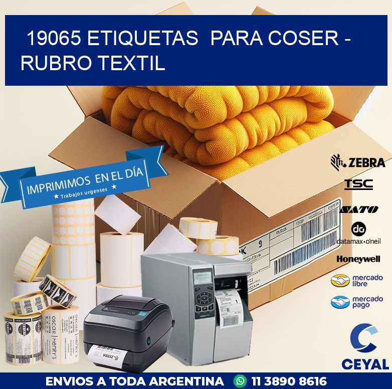 19065 ETIQUETAS  PARA COSER - RUBRO TEXTIL