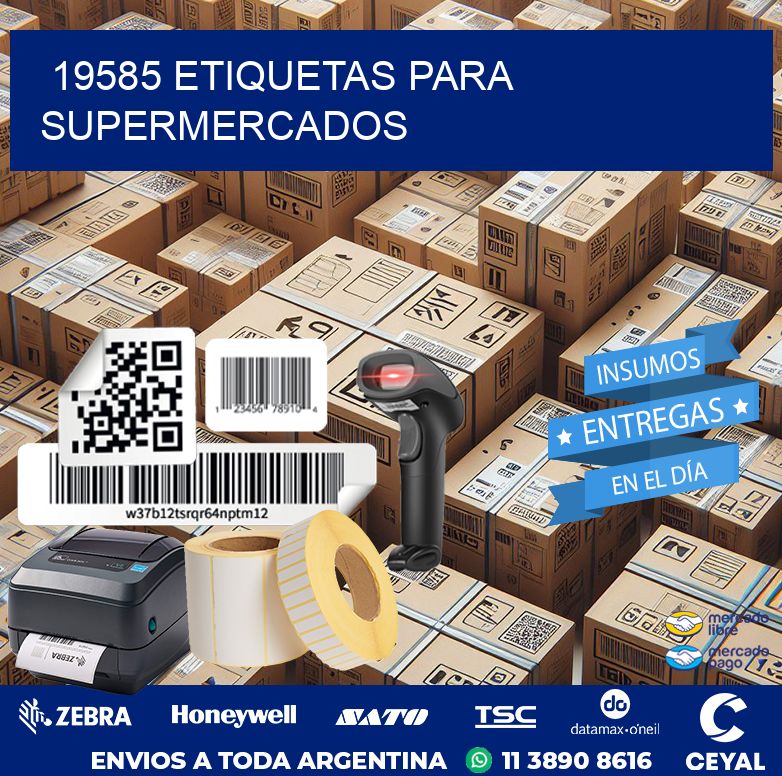 19585 ETIQUETAS PARA SUPERMERCADOS