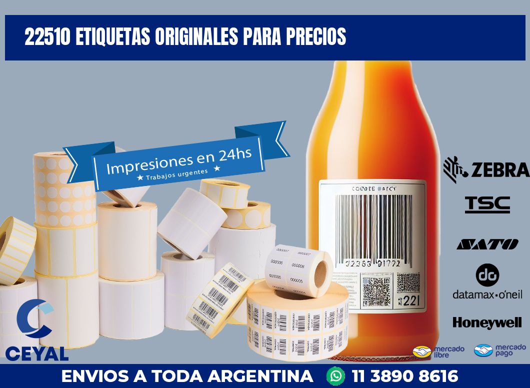 22510 ETIQUETAS ORIGINALES PARA PRECIOS