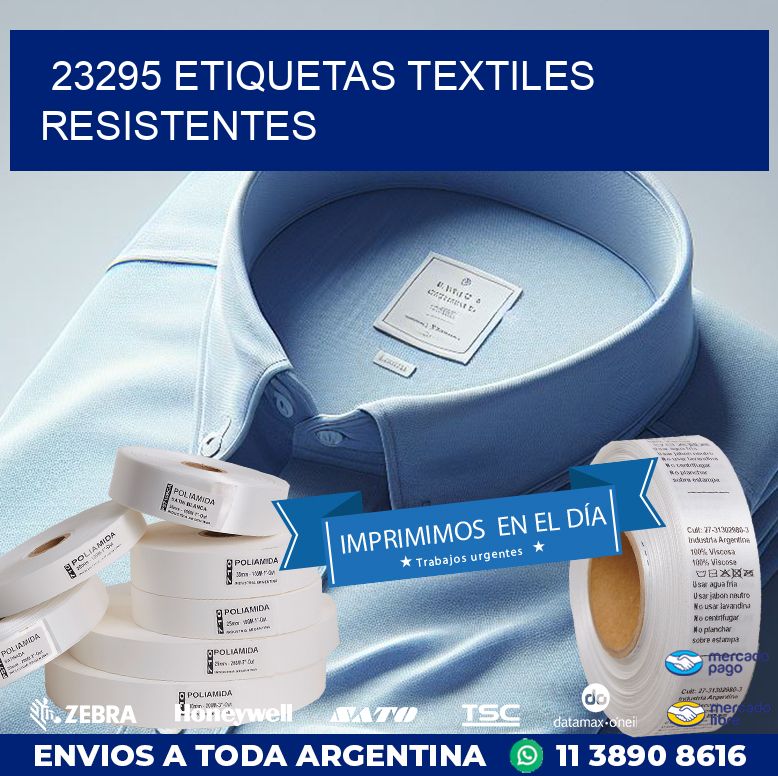 23295 ETIQUETAS TEXTILES RESISTENTES