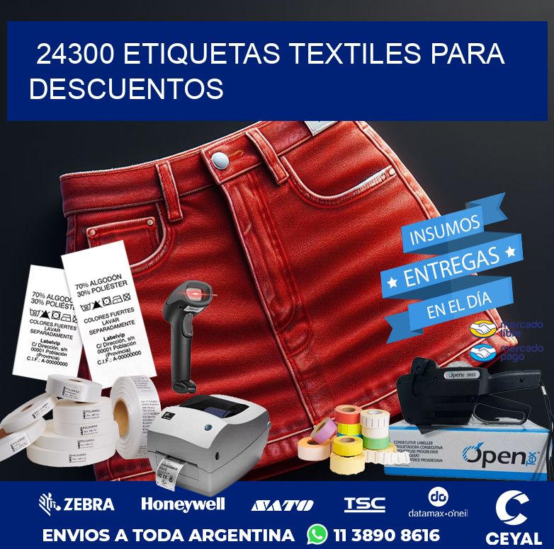 24300 ETIQUETAS TEXTILES PARA DESCUENTOS