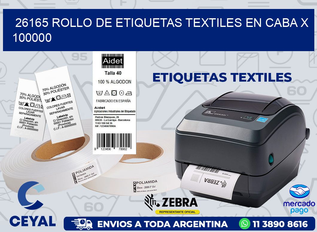 26165 ROLLO DE ETIQUETAS TEXTILES EN CABA X 100000