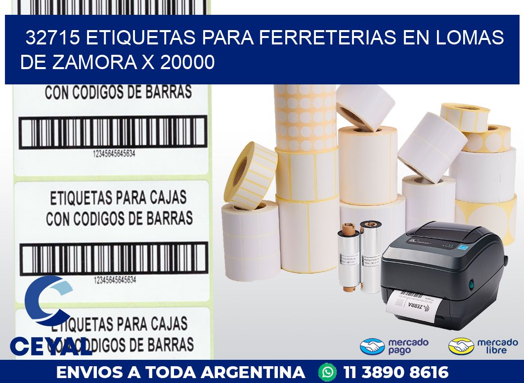 32715 ETIQUETAS PARA FERRETERIAS EN LOMAS DE ZAMORA X 20000