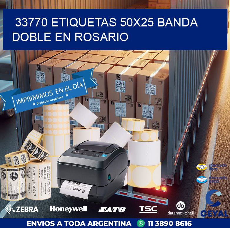33770 ETIQUETAS 50X25 BANDA DOBLE EN ROSARIO