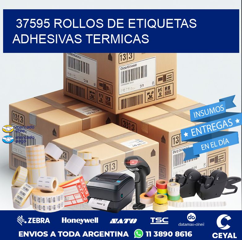 37595 ROLLOS DE ETIQUETAS ADHESIVAS TERMICAS