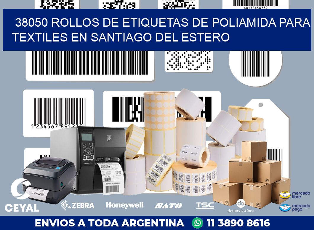 38050 ROLLOS DE ETIQUETAS DE POLIAMIDA PARA TEXTILES EN SANTIAGO DEL ESTERO