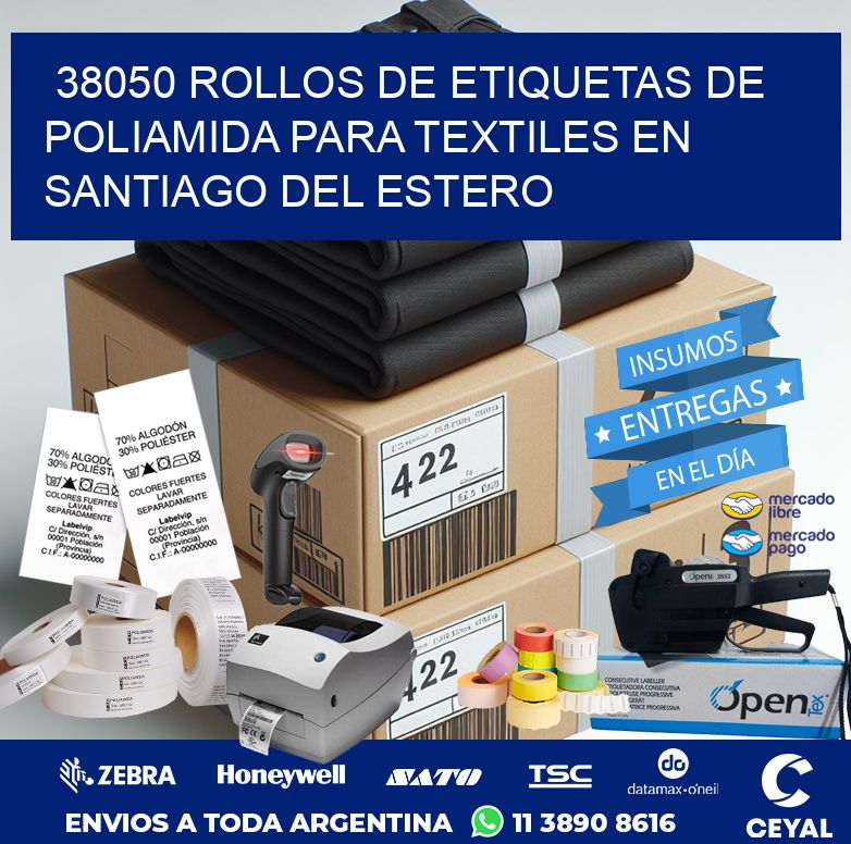 38050 ROLLOS DE ETIQUETAS DE POLIAMIDA PARA TEXTILES EN SANTIAGO DEL ESTERO