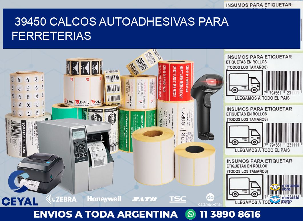 39450 CALCOS AUTOADHESIVAS PARA FERRETERIAS