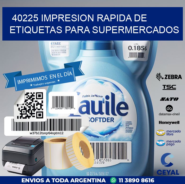 40225 IMPRESION RAPIDA DE ETIQUETAS PARA SUPERMERCADOS