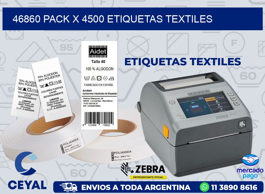 46860 PACK X 4500 ETIQUETAS TEXTILES