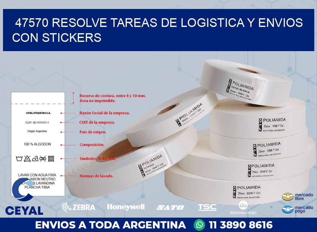 47570 RESOLVE TAREAS DE LOGISTICA Y ENVIOS CON STICKERS