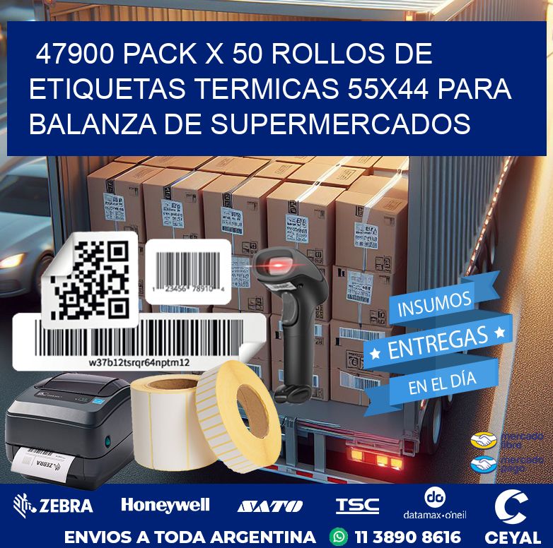 47900 PACK X 50 ROLLOS DE ETIQUETAS TERMICAS 55X44 PARA BALANZA DE SUPERMERCADOS