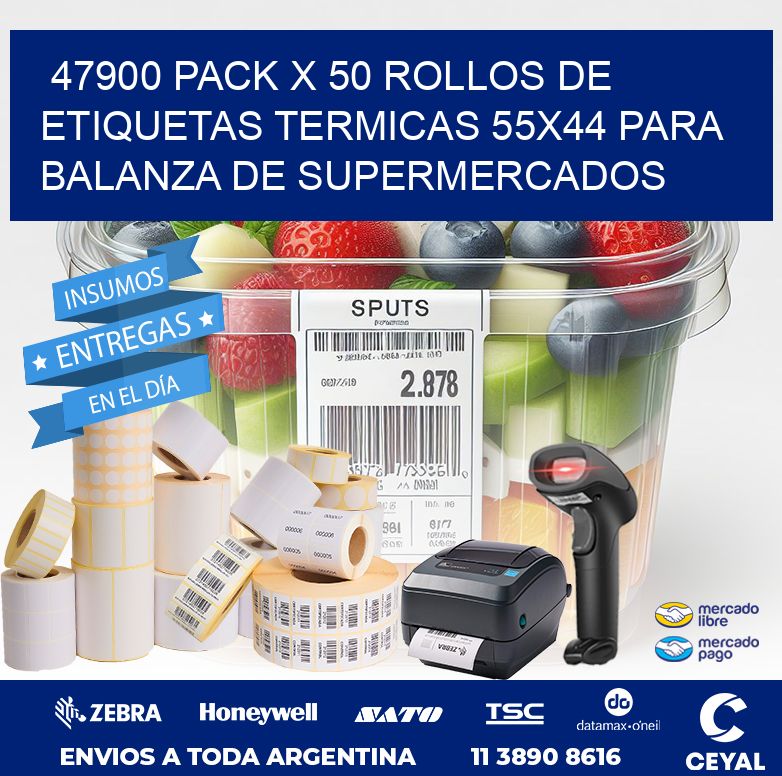 47900 PACK X 50 ROLLOS DE ETIQUETAS TERMICAS 55X44 PARA BALANZA DE SUPERMERCADOS