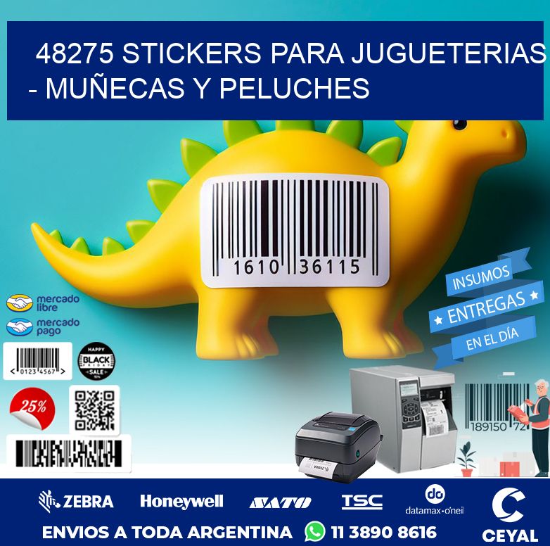 48275 STICKERS PARA JUGUETERIAS - MUÑECAS Y PELUCHES