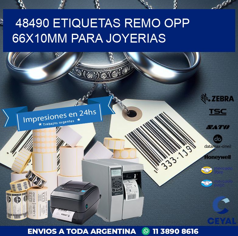 48490 ETIQUETAS REMO OPP 66X10MM PARA JOYERIAS