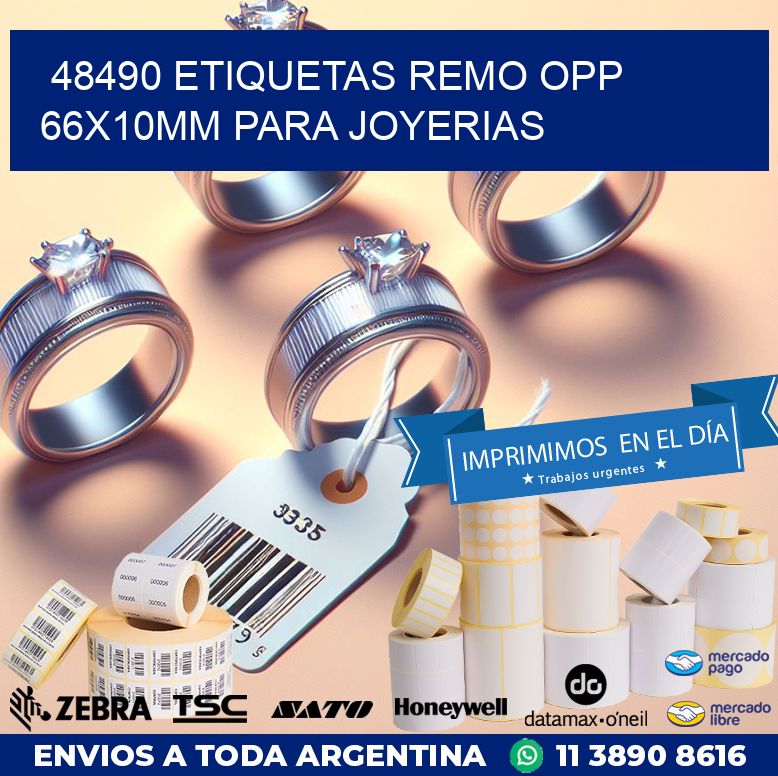 48490 ETIQUETAS REMO OPP 66X10MM PARA JOYERIAS