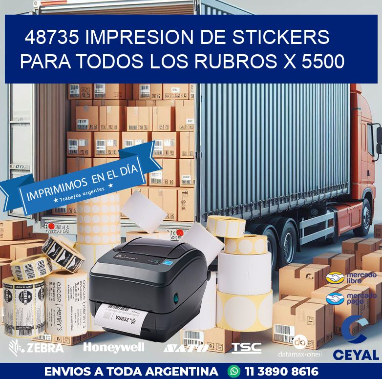 48735 IMPRESION DE STICKERS PARA TODOS LOS RUBROS X 5500