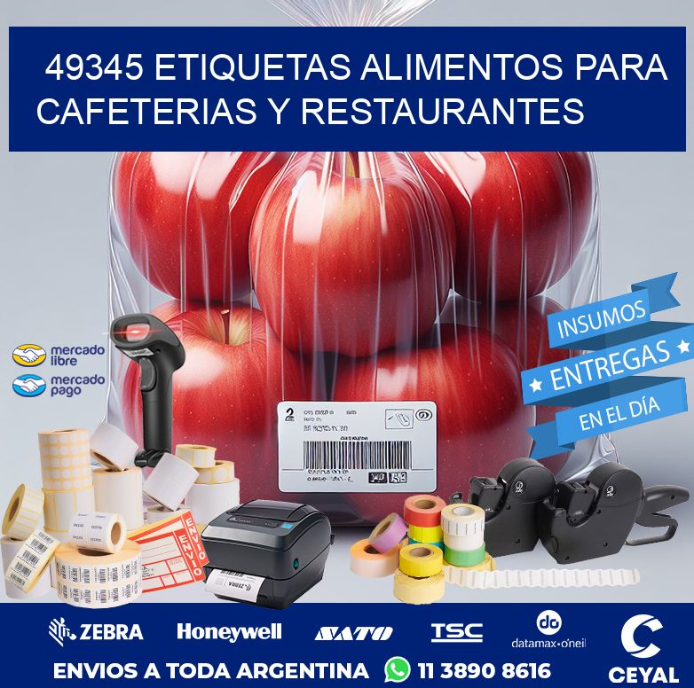 49345 ETIQUETAS ALIMENTOS PARA CAFETERIAS Y RESTAURANTES
