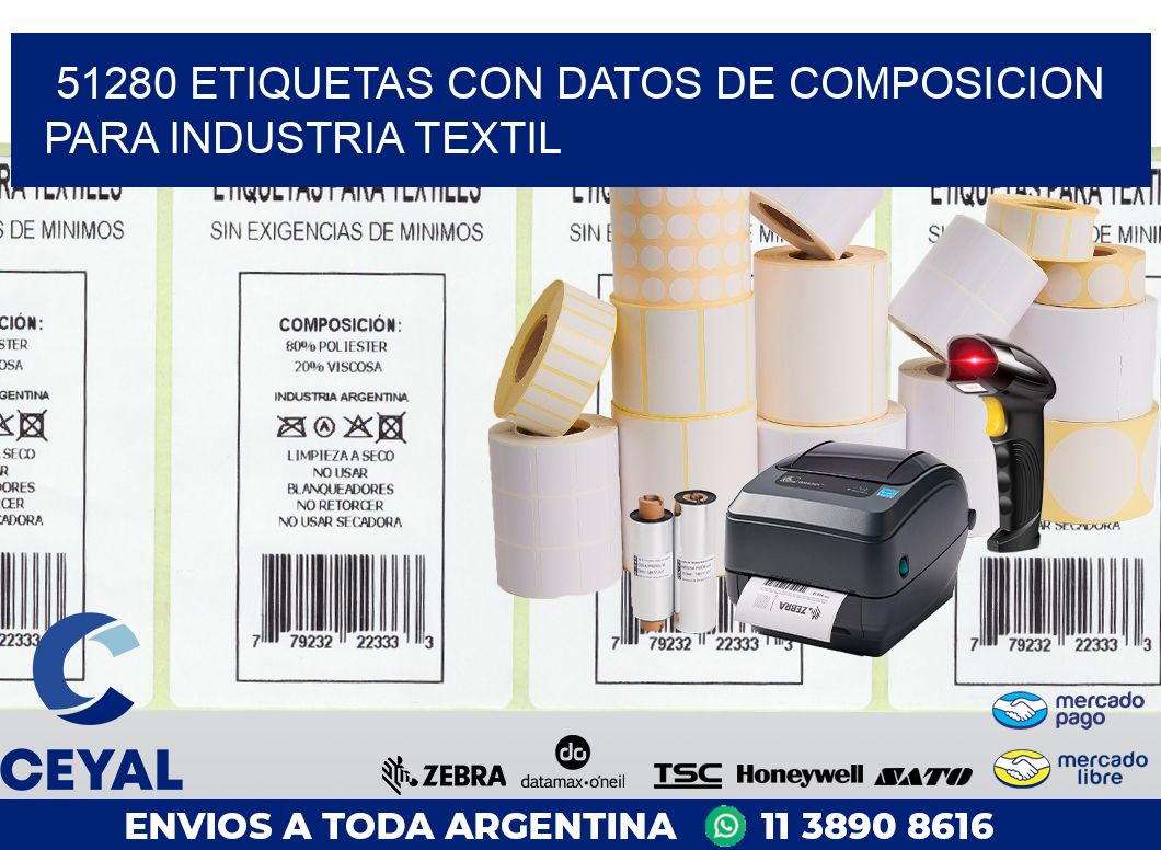 51280 ETIQUETAS CON DATOS DE COMPOSICION PARA INDUSTRIA TEXTIL