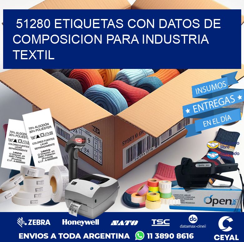 51280 ETIQUETAS CON DATOS DE COMPOSICION PARA INDUSTRIA TEXTIL