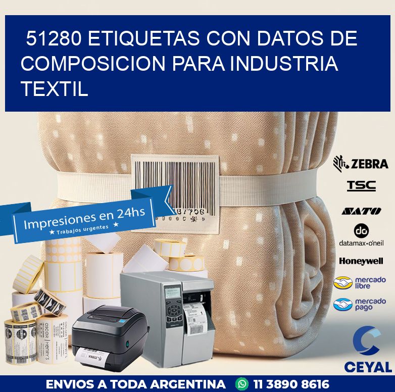 51280 ETIQUETAS CON DATOS DE COMPOSICION PARA INDUSTRIA TEXTIL