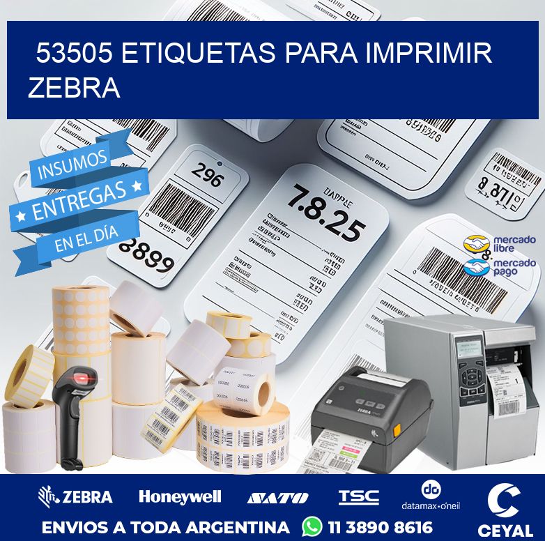 53505 ETIQUETAS PARA IMPRIMIR ZEBRA