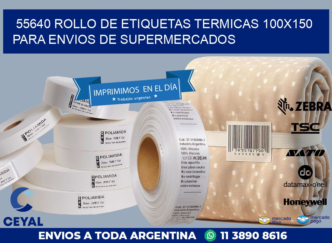 55640 ROLLO DE ETIQUETAS TERMICAS 100X150 PARA ENVIOS DE SUPERMERCADOS