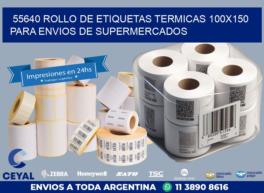 55640 ROLLO DE ETIQUETAS TERMICAS 100X150 PARA ENVIOS DE SUPERMERCADOS