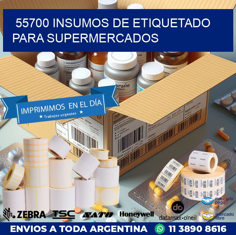 55700 INSUMOS DE ETIQUETADO PARA SUPERMERCADOS
