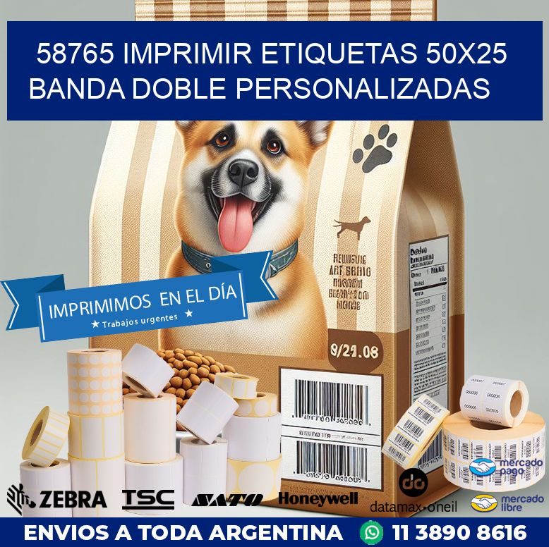 58765 IMPRIMIR ETIQUETAS 50X25 BANDA DOBLE PERSONALIZADAS