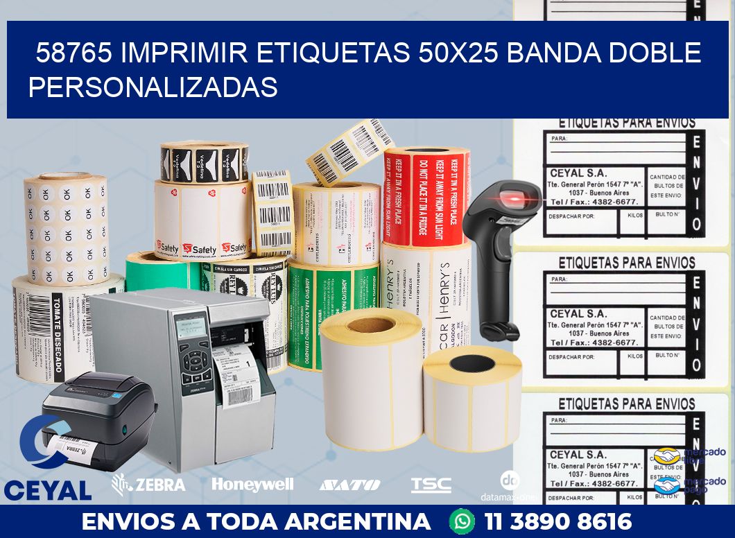 58765 IMPRIMIR ETIQUETAS 50X25 BANDA DOBLE PERSONALIZADAS