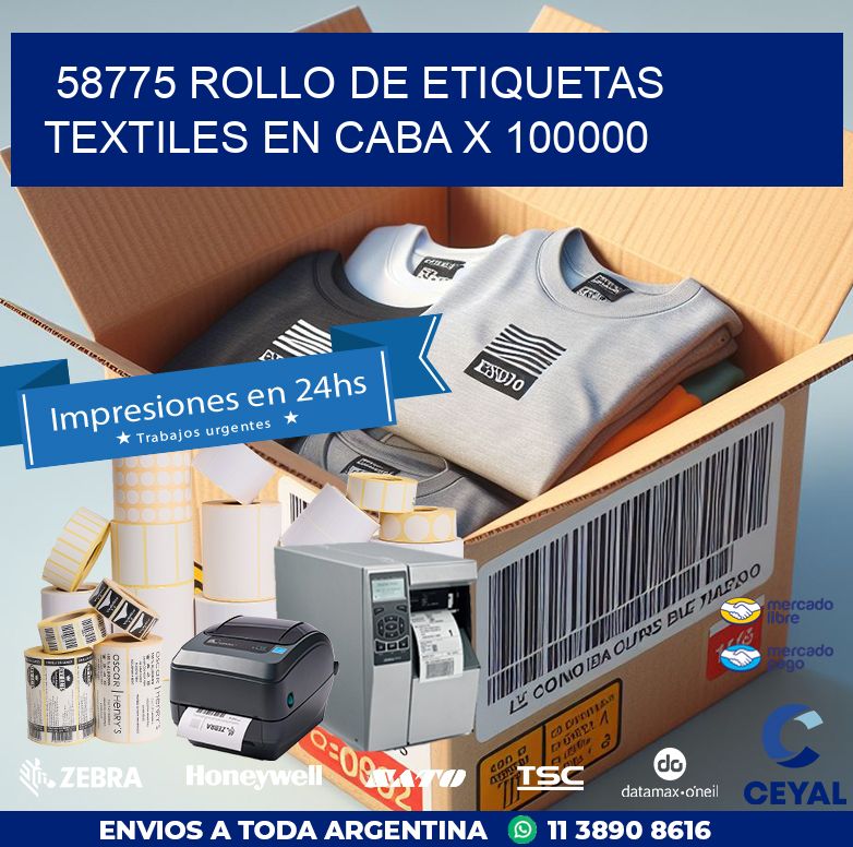 58775 ROLLO DE ETIQUETAS TEXTILES EN CABA X 100000