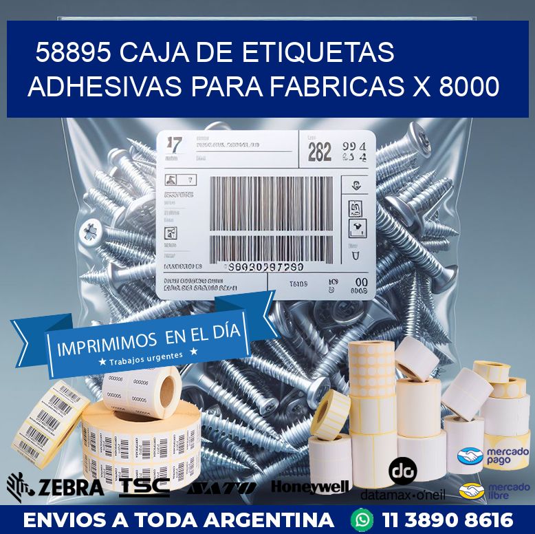 58895 CAJA DE ETIQUETAS ADHESIVAS PARA FABRICAS X 8000