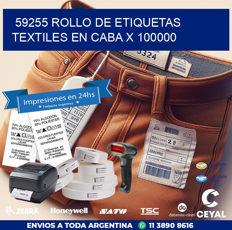 59255 ROLLO DE ETIQUETAS TEXTILES EN CABA X 100000